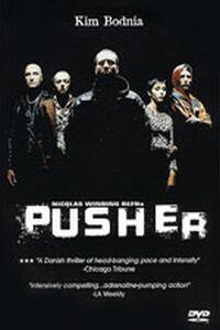 Plakát k filmu Pusher (1996).