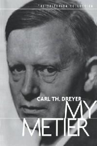 Poster for Carl Th. Dreyer: Min metier (1995).