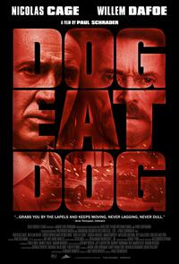 Plakat filma Dog Eat Dog (2016).