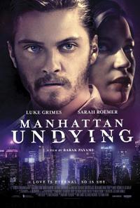 Poster for Manhattan Undying (2016).