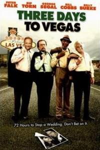Омот за Three Days to Vegas (2007).