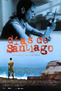 Poster for Días de Santiago (2004).