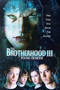 Poster for Brotherhood III: Young Demons, The (2002).