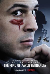 Poster for Killer Inside: The Mind of Aaron Hernandez (2020).
