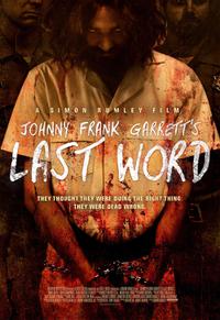 Poster for Johnny Frank Garrett's Last Word (2016).
