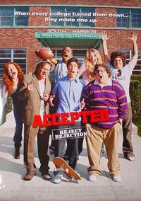 Plakát k filmu Accepted (2006).