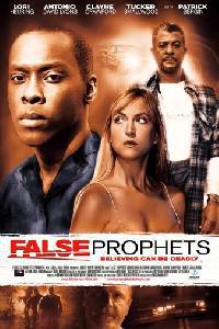 Plakát k filmu False Prophets (2006).