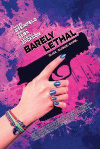 Plakát k filmu Barely Lethal (2015).