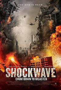 Poster for Shockwave (2017).
