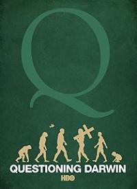 Poster for Questioning Darwin (2014).
