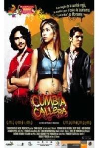 Poster for Cumbia callera (2007).
