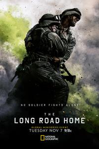 Poster for The Long Road Home (2017).