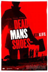 Plakat filma Dead Man's Shoes (2004).