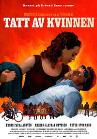 Poster for Tatt av kvinnen (2007).