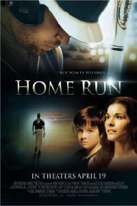 Plakat filma Home Run (2013).