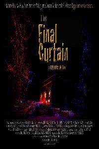 Poster for The Final Curtain (2007).