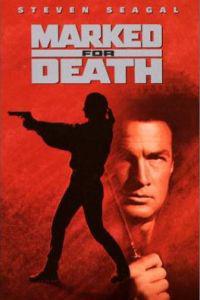 Plakát k filmu Marked for Death (1990).
