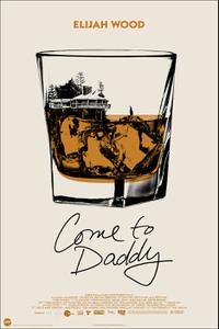 Poster for Come to Daddy (2019).