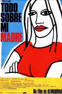 Plakat filma Todo sobre mi madre (1999).