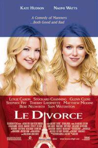 Cartaz para Divorce, Le (2003).