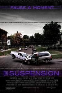 Poster for Suspension (2008).