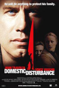 Обложка за Domestic Disturbance (2001).