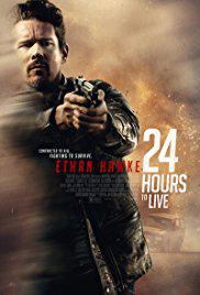 Poster for 24 Hours to Live (2017).