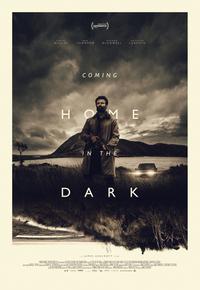 Poster for Coming Home in the Dark (2021).