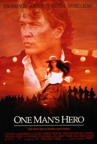 Poster for One Man's Hero (1999).