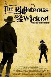 Poster for The Righteous and the Wicked (2010).