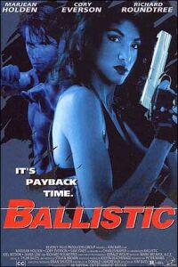 Cartaz para Ballistic (1995).