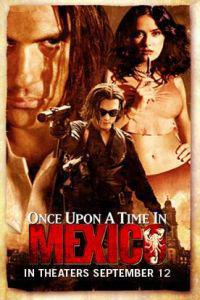 Обложка за Once Upon a Time in Mexico (2003).
