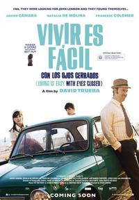 Poster for Vivir es fácil con los ojos cerrados (2013).