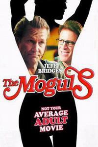 Plakát k filmu The Moguls (2005).