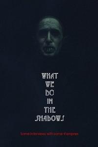 Plakat What We Do in the Shadows (2014).