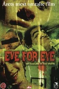 Обложка за Eye for Eye (2008).