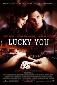 Plakát k filmu Lucky You (2007).