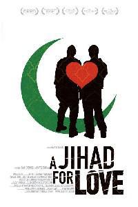 Poster for A Jihad for Love (2007).