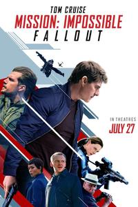 Plakát k filmu Mission: Impossible - Fallout (2018).