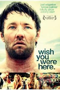 Poster for Wish You Were Here (2012).