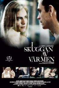 Poster for I skuggan av värmen (2009).