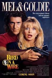 Омот за Bird on a Wire (1990).