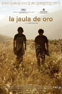 Poster for La jaula de oro (2013).