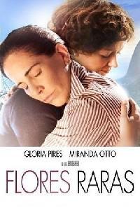 Poster for Flores Raras (2013).