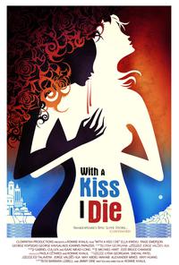 Plakat filma With a Kiss I Die (2018).