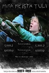 Plakat filma Mitä meistä tuli (2009).