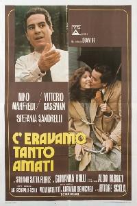 Poster for C'eravamo tanto amati (1974).
