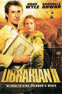 Plakat filma The Librarian:Return to king Solomons Mines (2006).