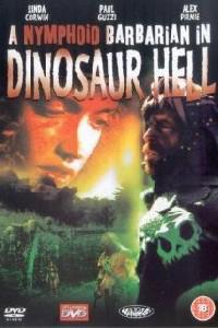 Poster for A Nymphoid Barbarian in Dinosaur Hell (1991).