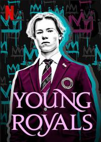 Poster for Young Royals (2021).